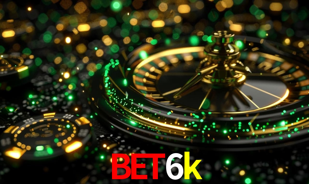 bet6k Plataforma Oficial