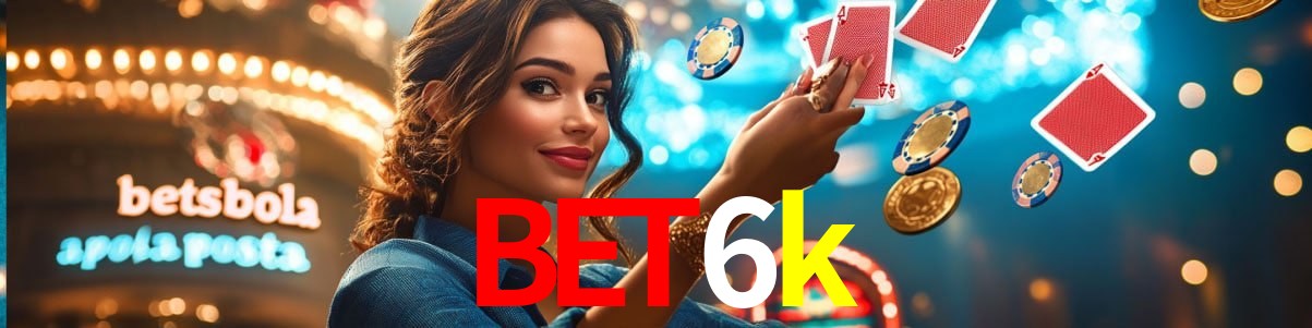 Statistics bet6k