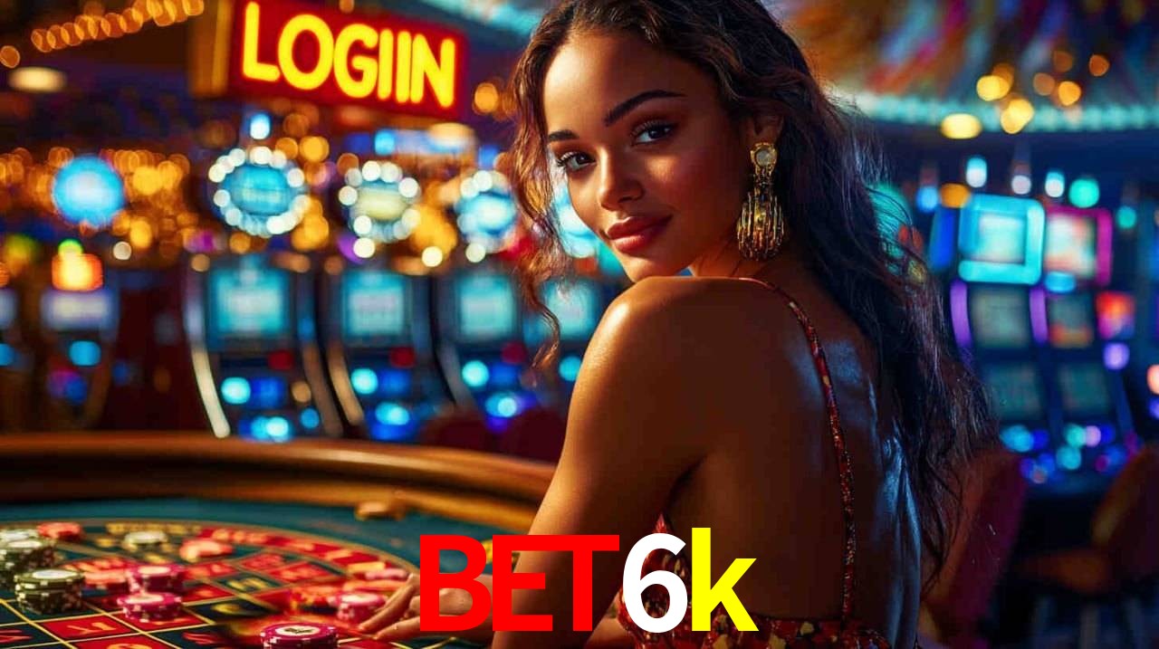 Casino Ao Vivo bet6k